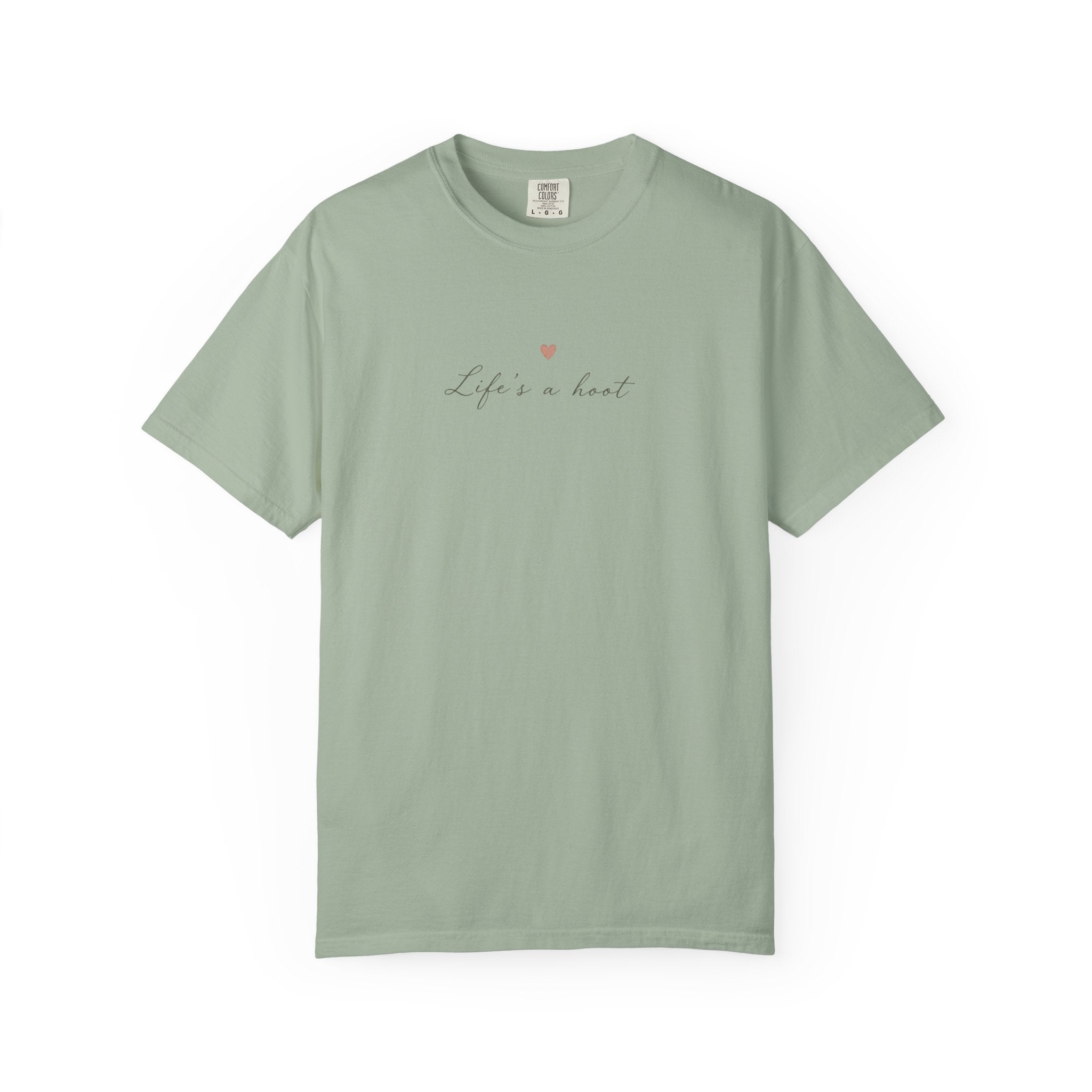Life Is a Hoot T-Shirt