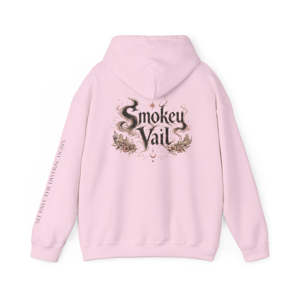 Inspirational Hoodie — "See Past the Smokey Vail" Motivational Quote Hooded Sweatshirt