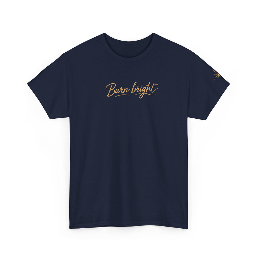 Follow Your Fire — Burn Bright